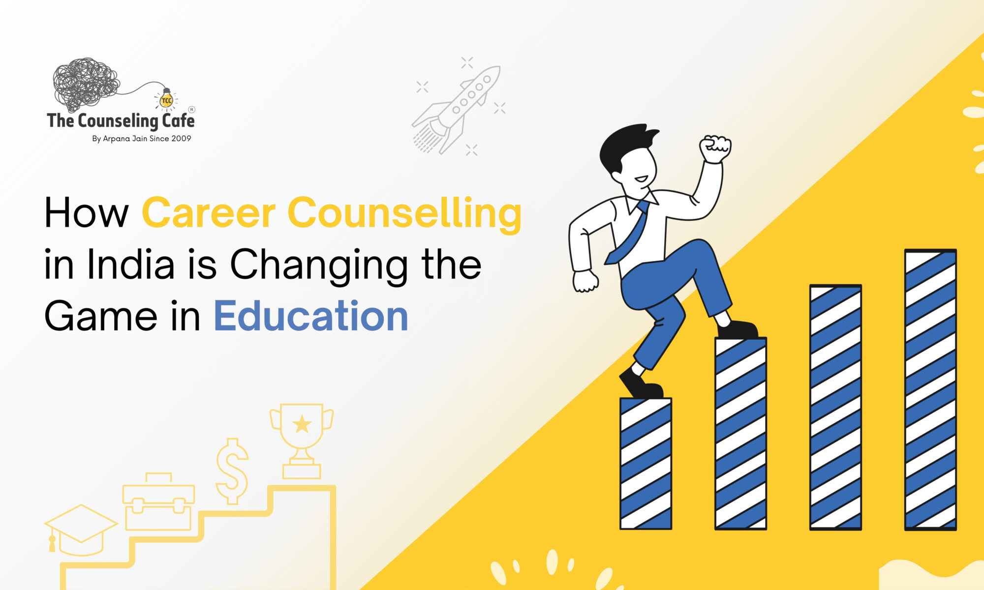 How Career Counselling in India is Changing the Game in Education