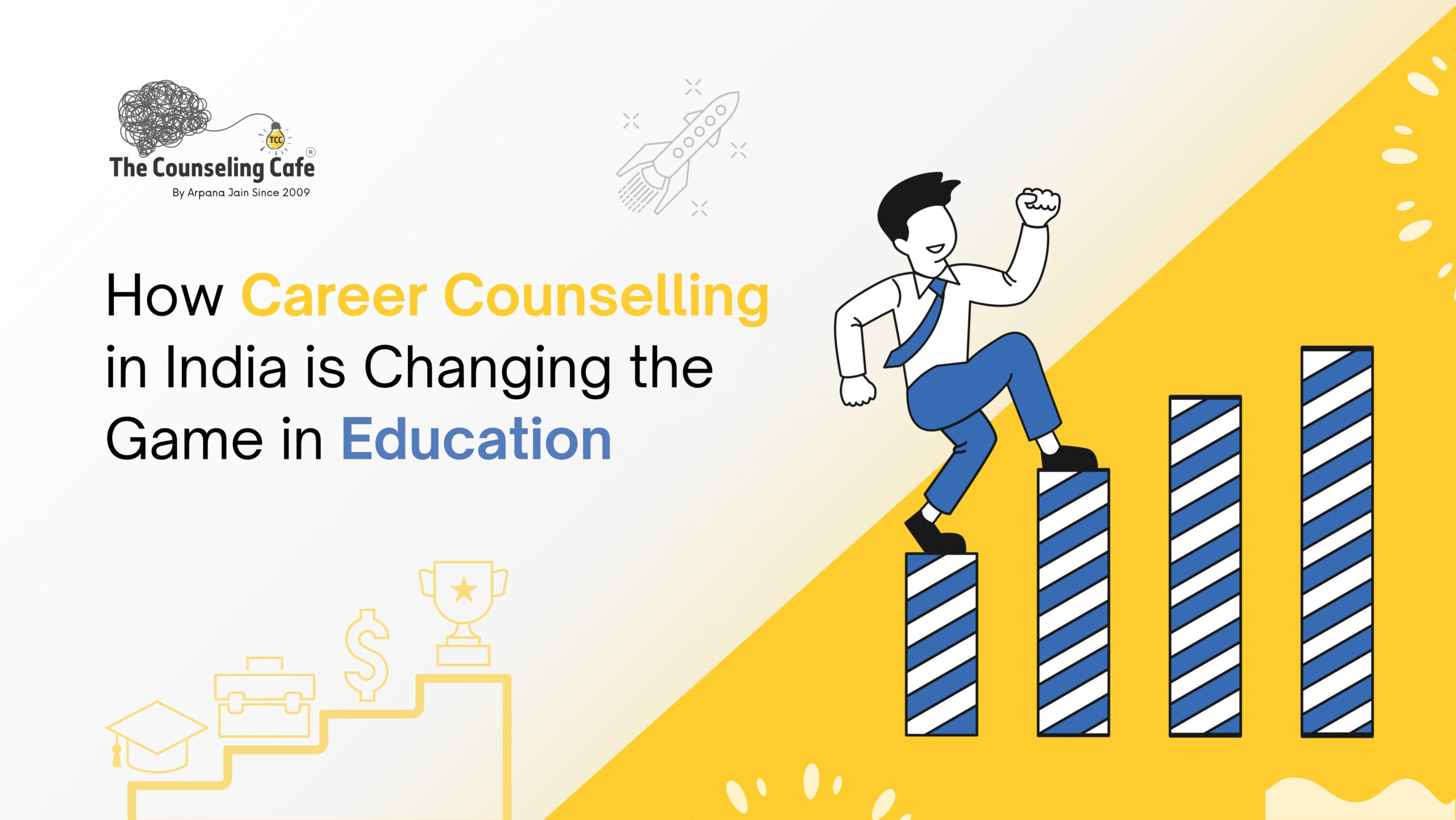 How Career Counselling in India is Changing the Game in Education