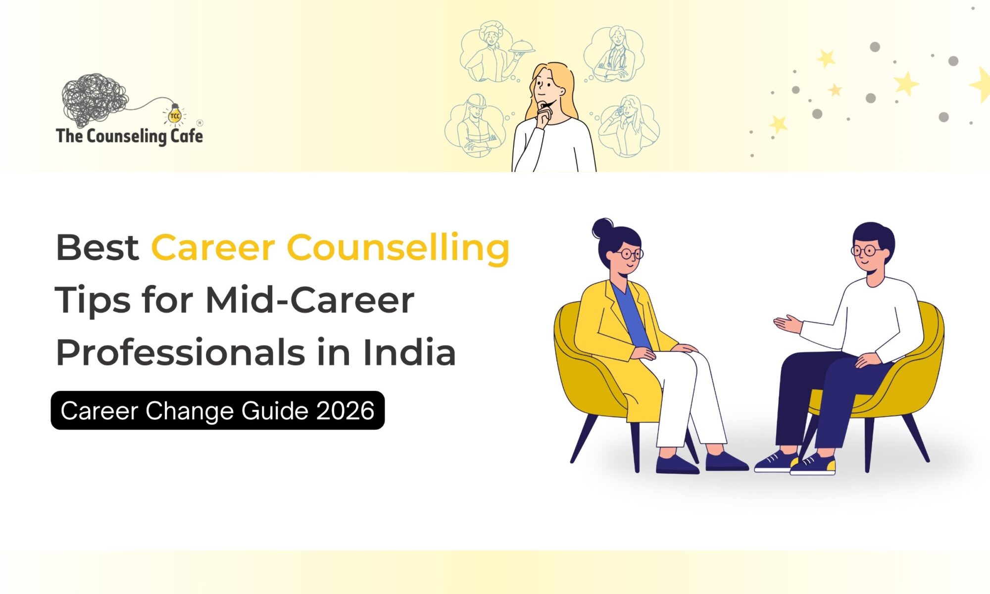 Best Career Counselling Tips for Mid-Career Professionals in India