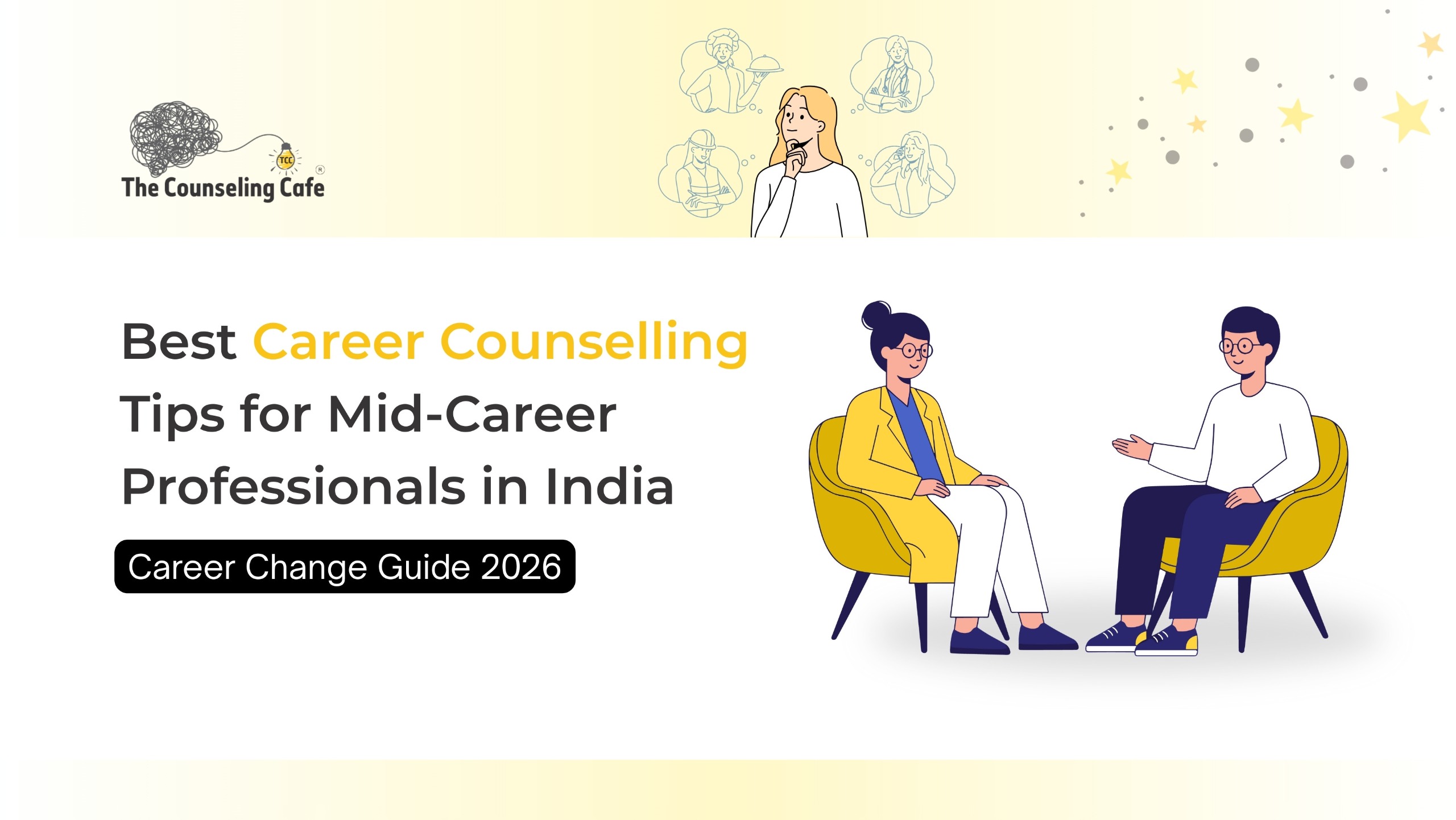 Best Career Counselling Tips for Mid-Career Professionals in India