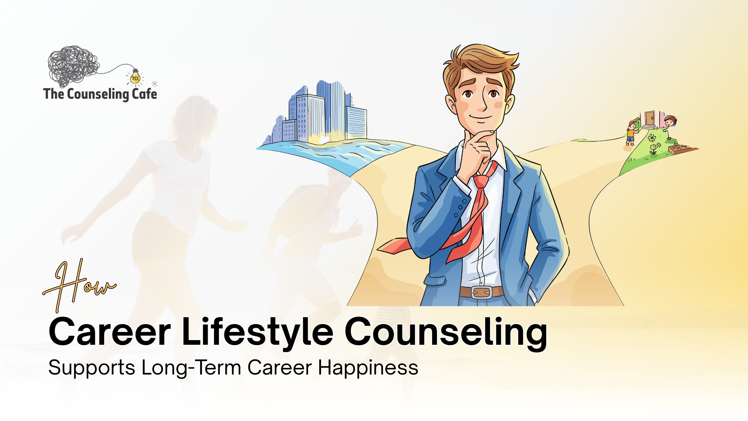 Career Lifestyle Counseling - thecounselingcafe