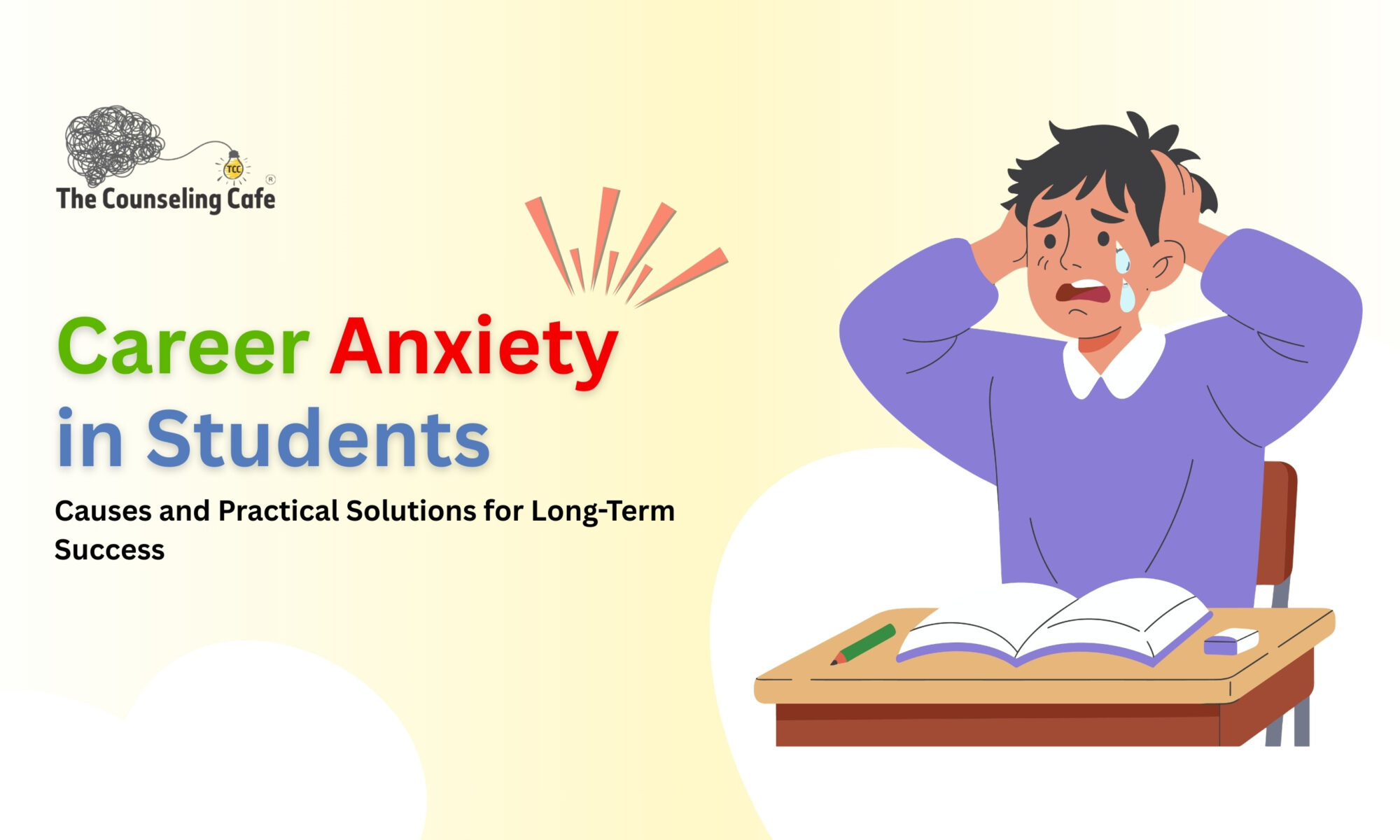 Career Anxiety in Students Causes and Practical Solutions for Long-Term Success