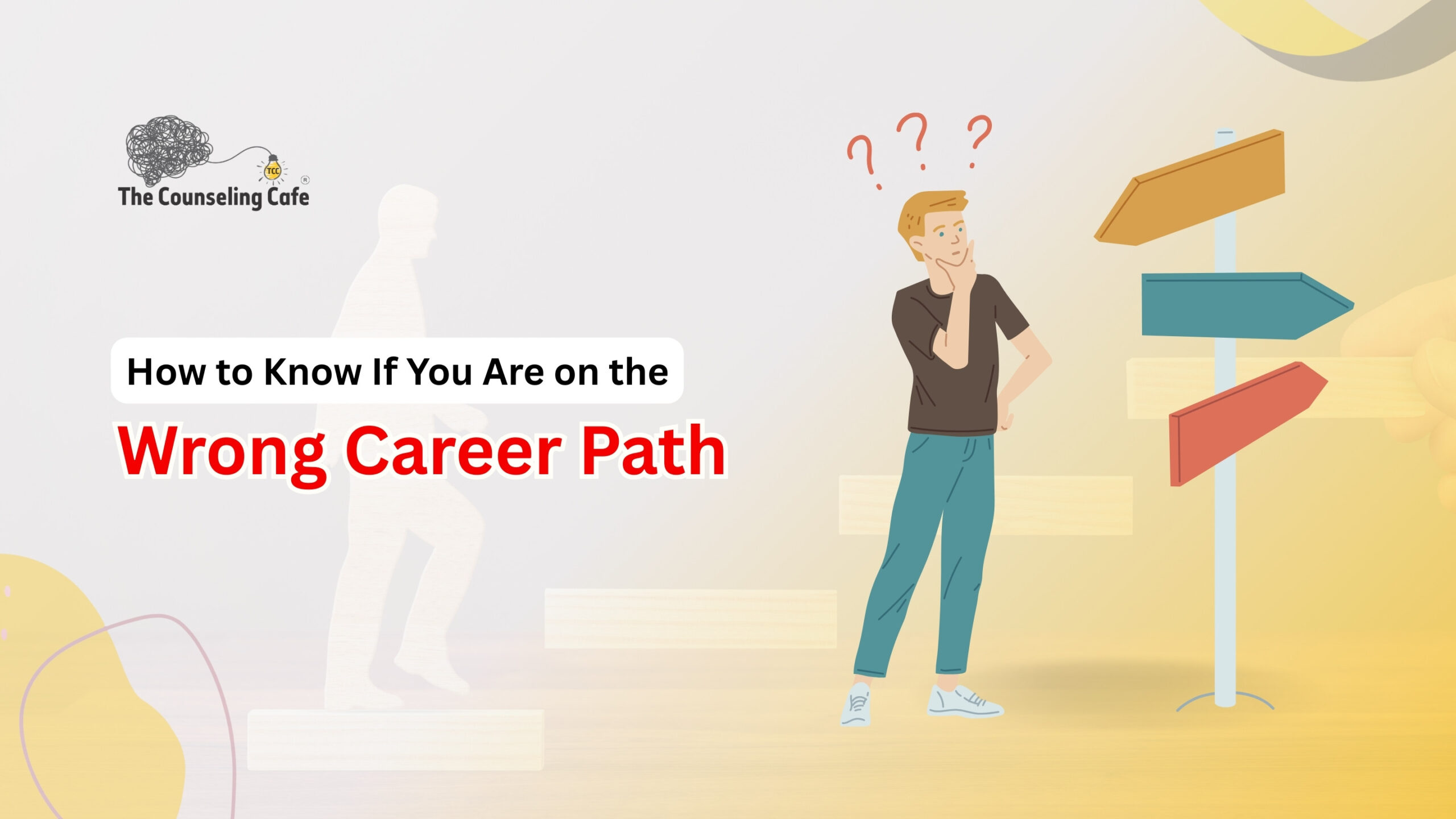 How to Know If You Are on the Wrong Career Path
