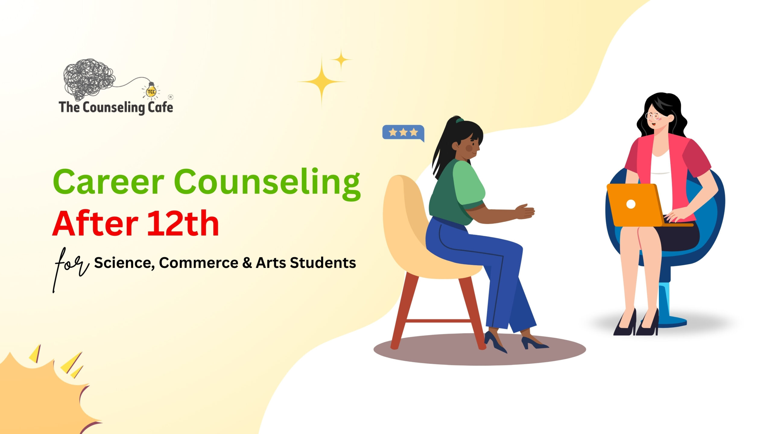 Career Counseling After 12th - Science, Commerce, Arts Students