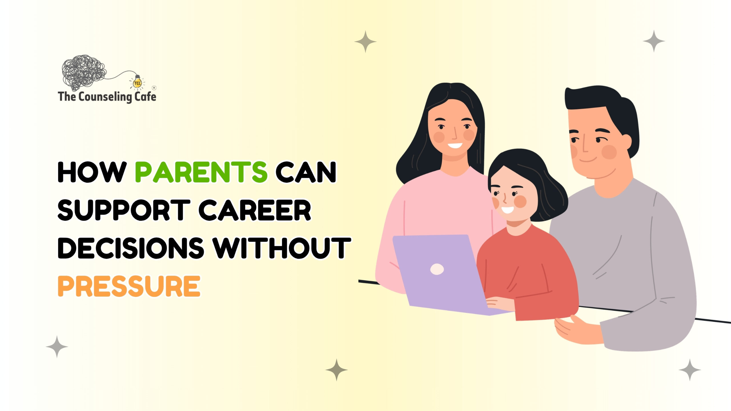 How Parents Can Support Career Decisions Without Pressure