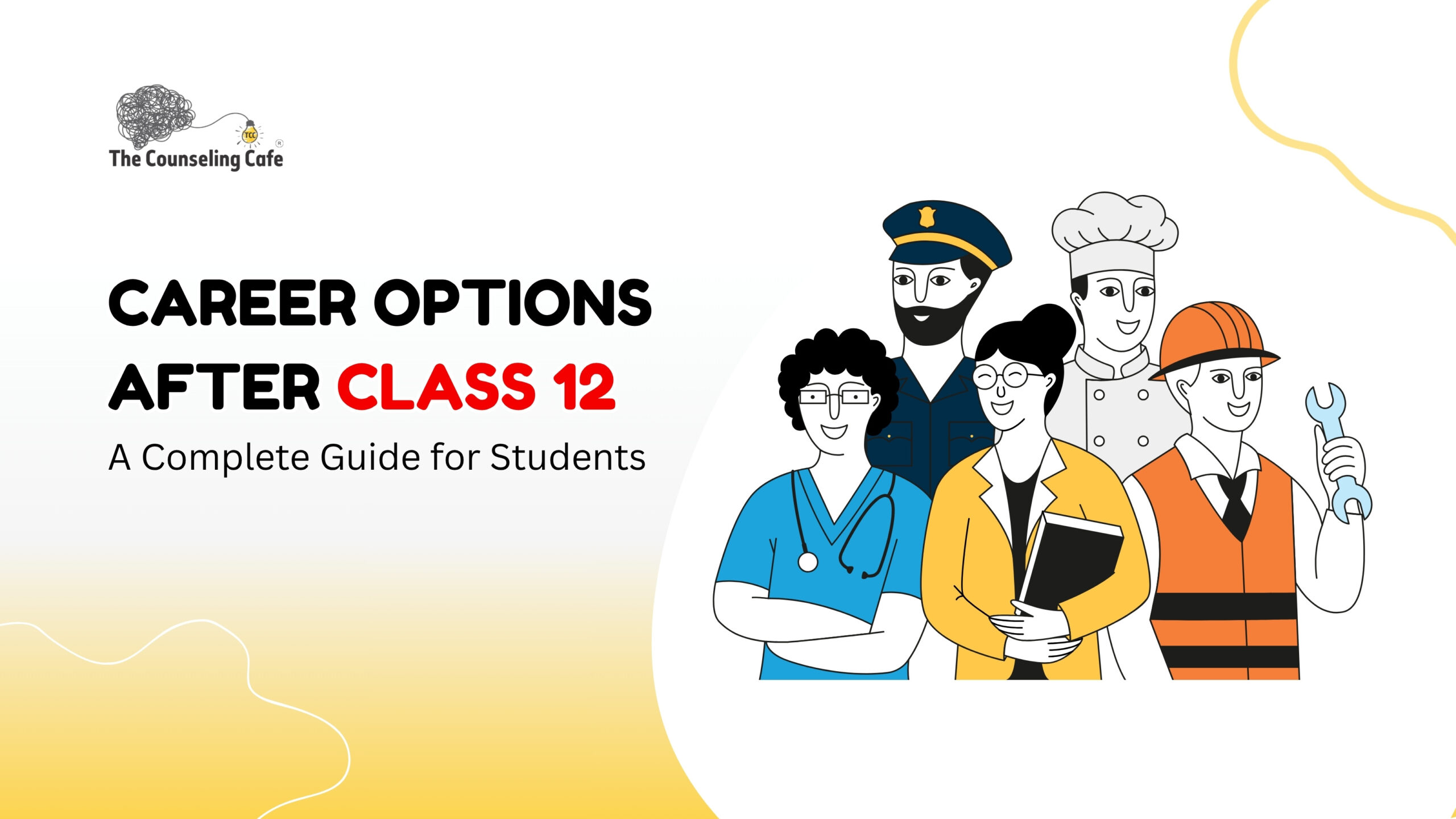 Career Options After Class 12: A Complete Guide for Students
