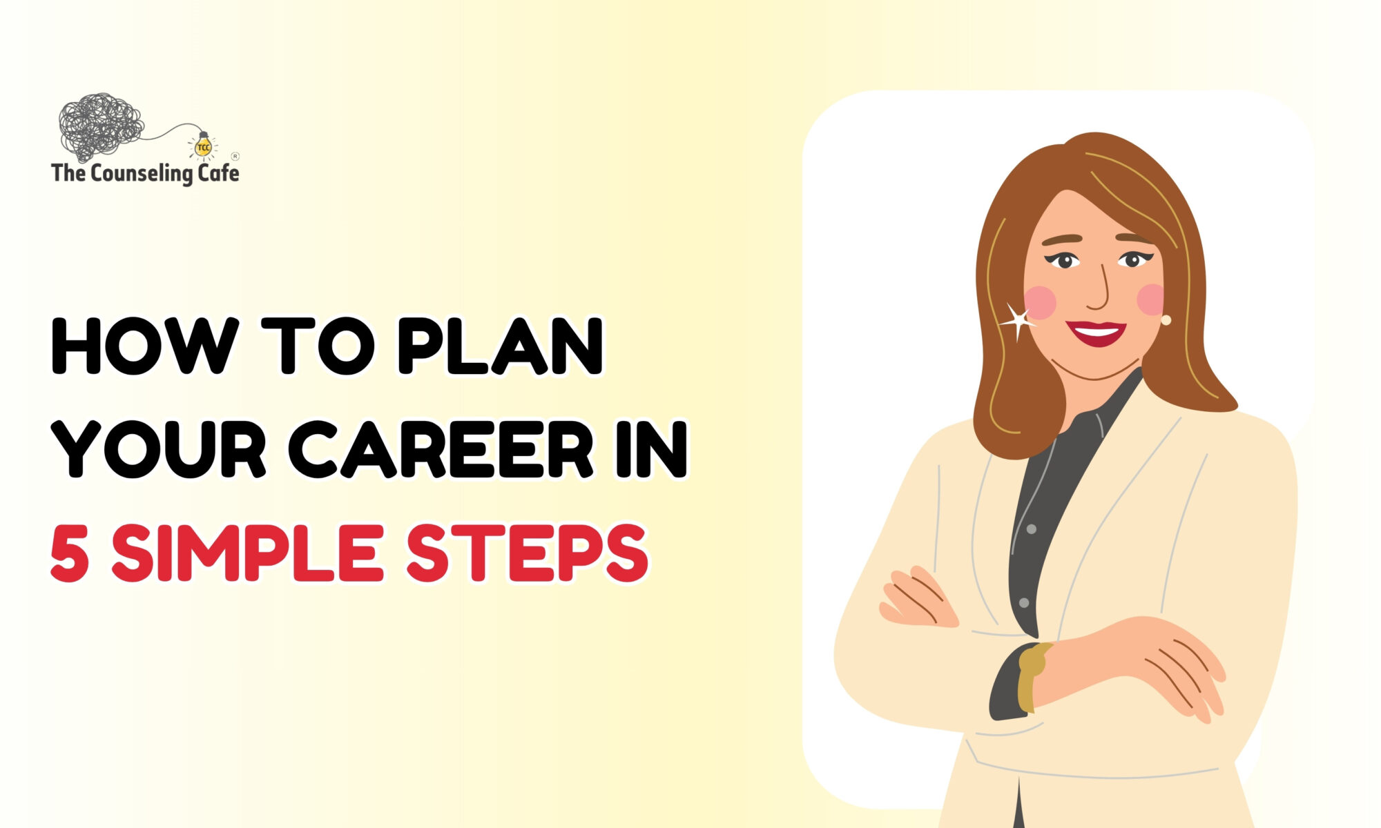 How to Plan Your Career in 5 Simple Steps