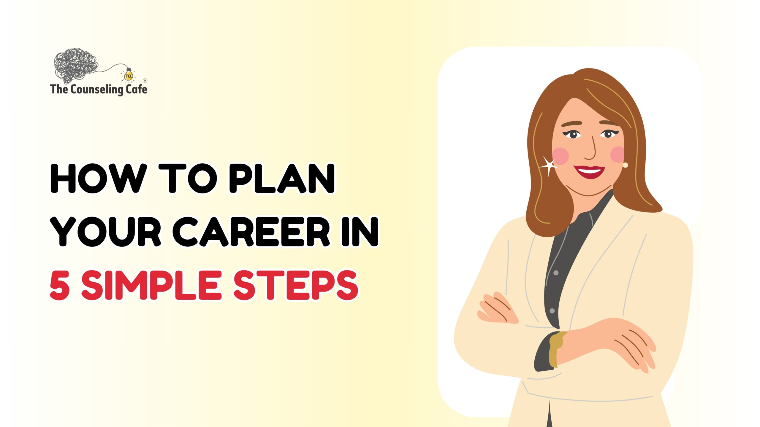How to Plan Your Career in 5 Simple Steps | Career Planning Guide