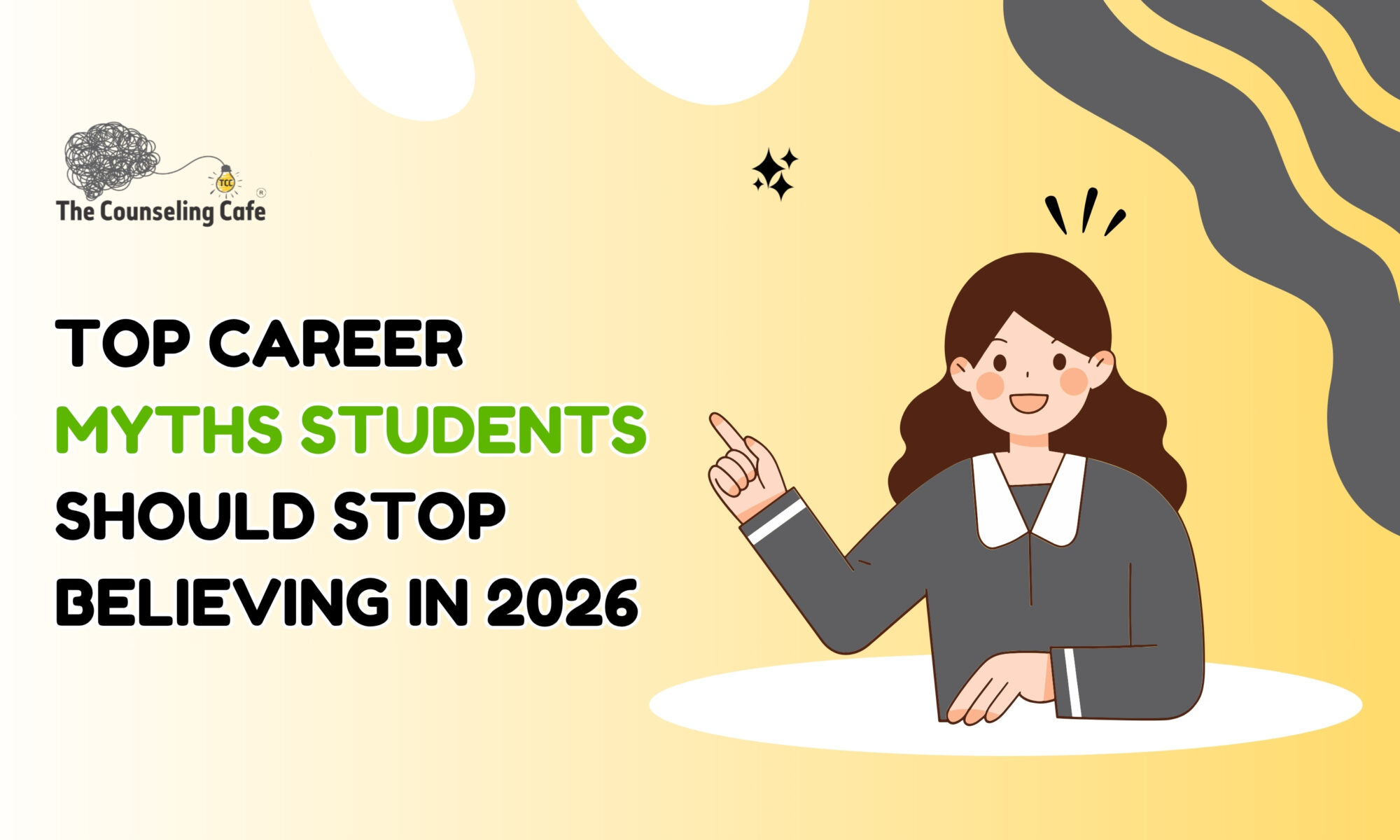 Top Career Myths Students Should Stop Believing in 2026