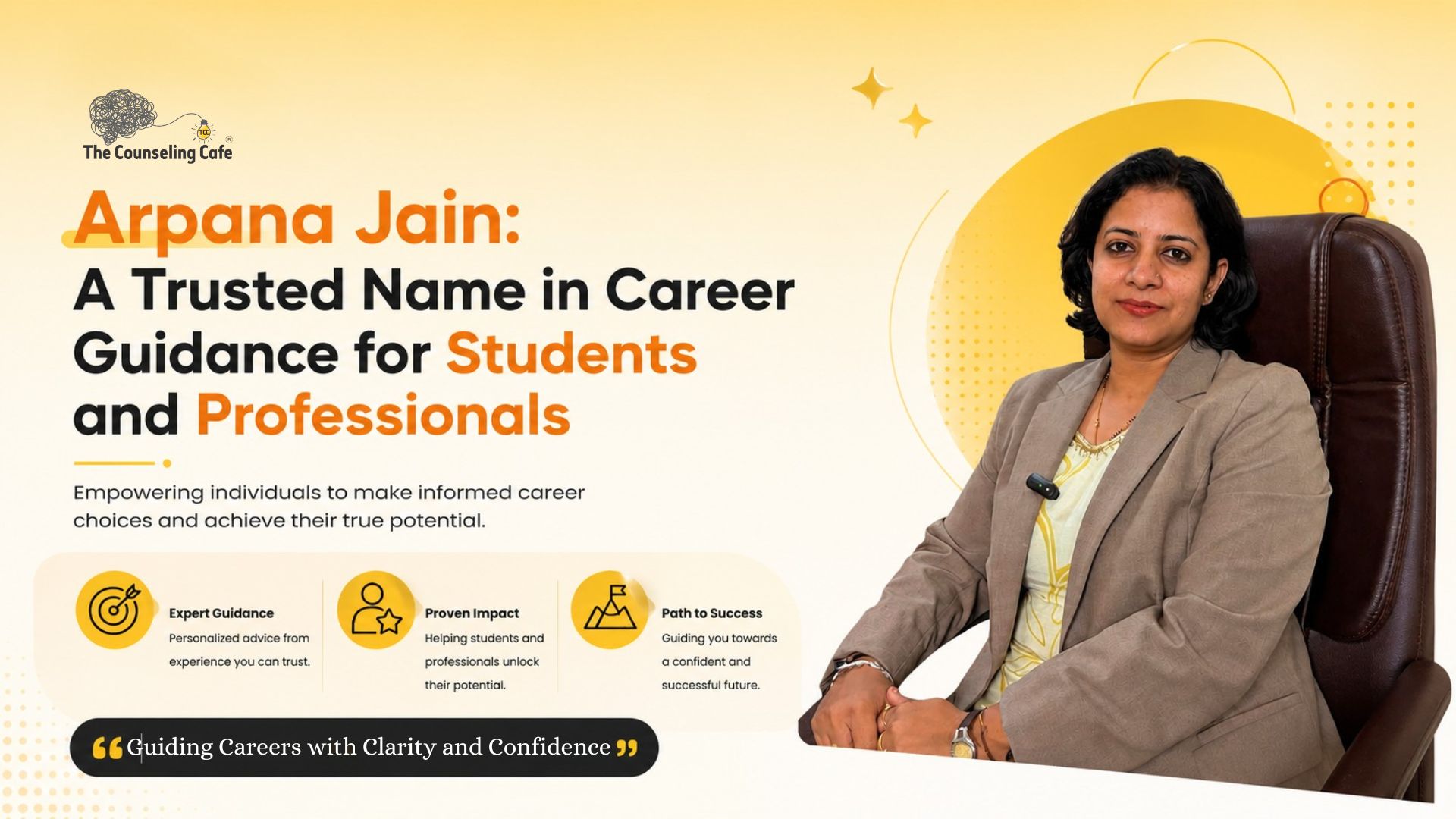 Arpana Jain A Trusted Name in Career Guidance for Students and Professionals”
