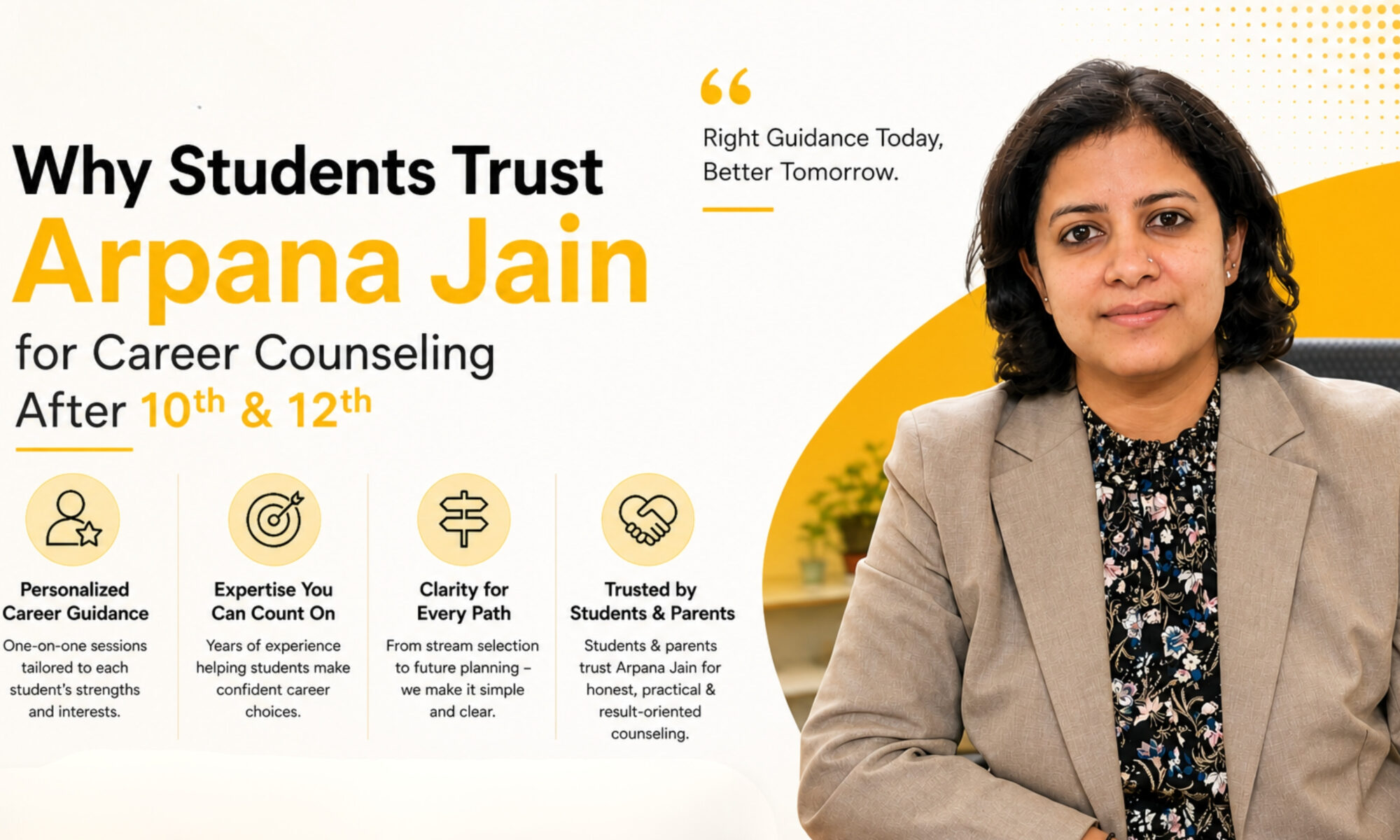 Why Students Trust Arpana Jain for Career Counseling After 10th & 12th