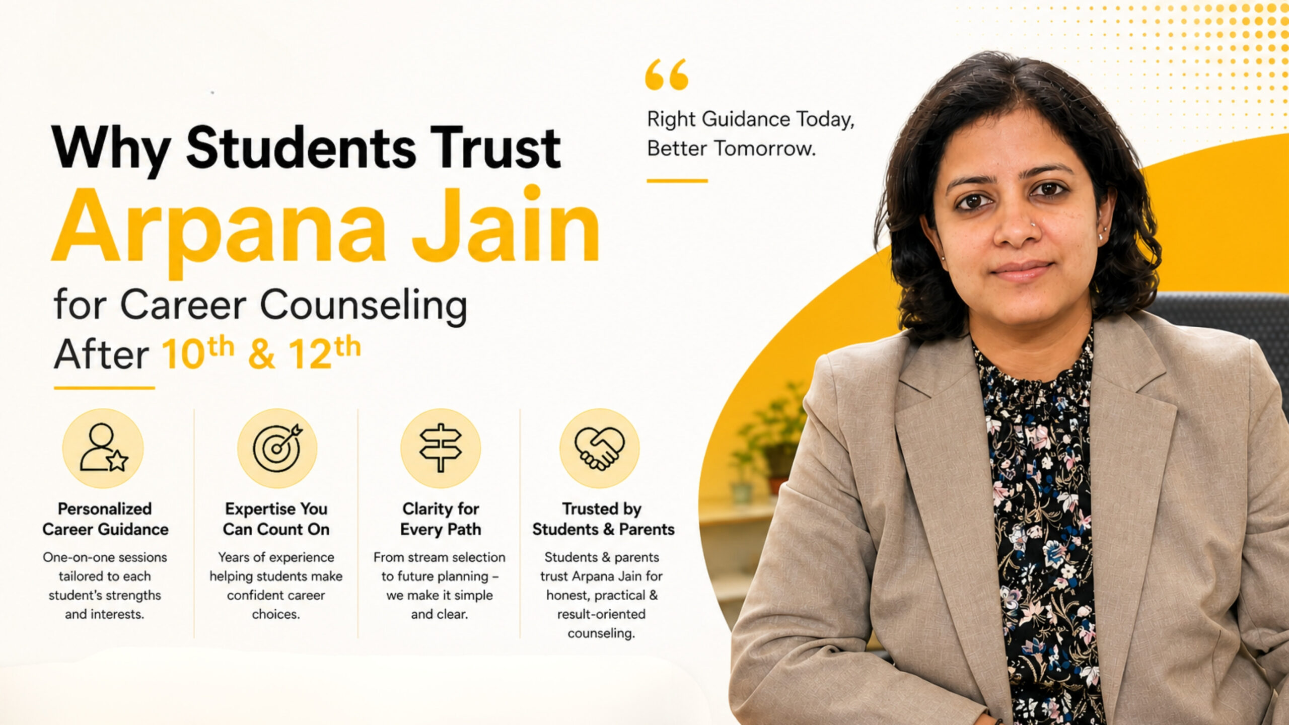 Why Students Trust Arpana Jain for Career Counseling After 10th & 12th