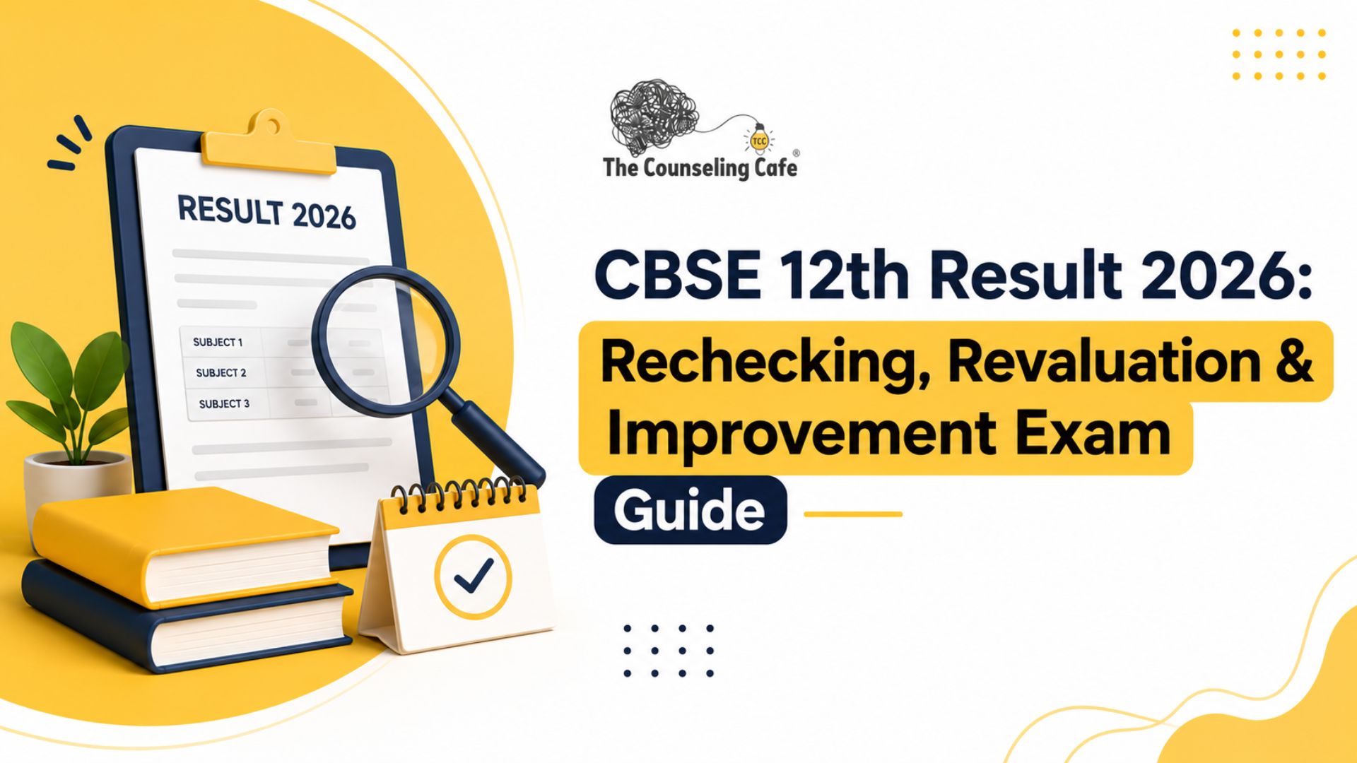CBSE 12th Result 2026: Rechecking, Revaluation & Improvement Exam Guide